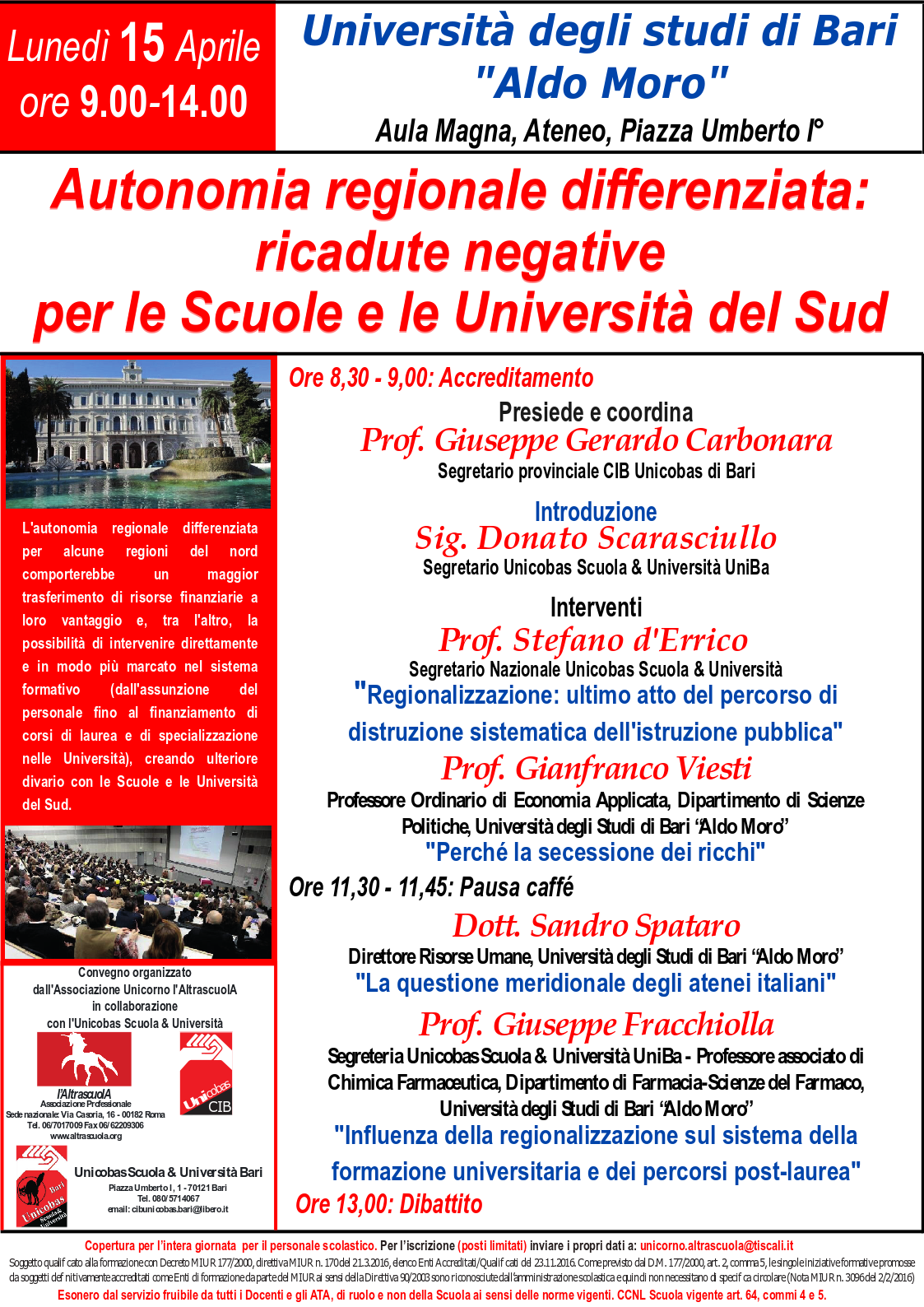 Bari, Incontro pubblico: AUTONOMIA REGIONALE DIFFERENZIATA: RICADUTE NEGATIVE PER LE SCUOLE E LE UNIVERSITA’ DEL SUD